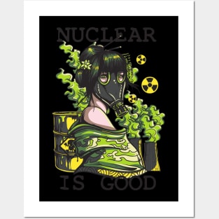 Nuclear is Good Posters and Art